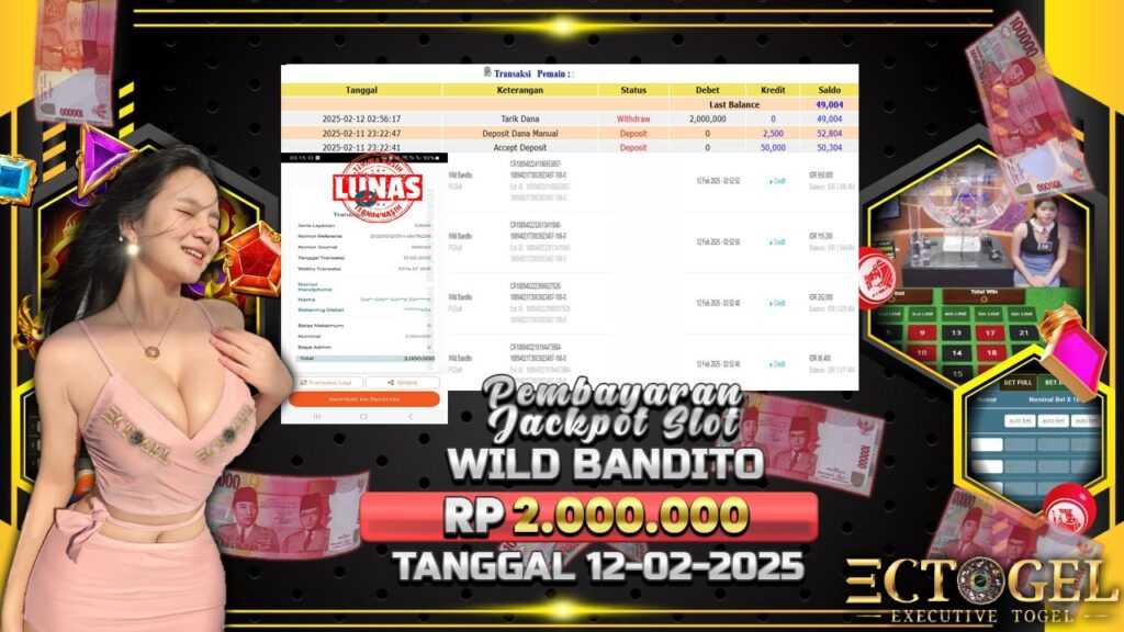 BUKTI JACKPOT SLOT WILD BANDITO TERPERCAYA DI INDONESIA TGL 12-02-2025