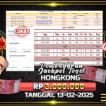 BUKTI JACKPOT TOGEL HONGKONG TERPERCAYA DI INDONESIA TGL 13-02-2025